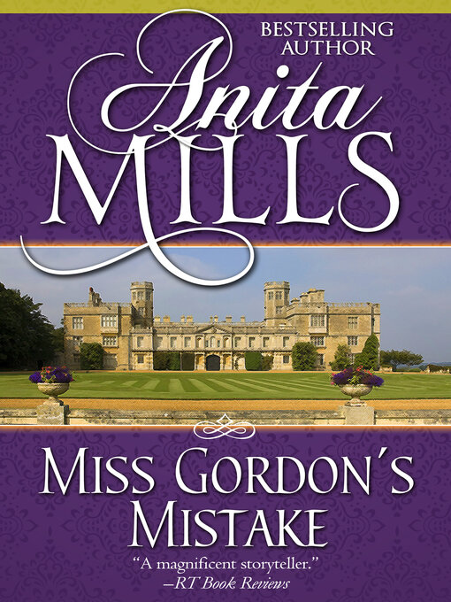 Title details for Miss Gordon's Mistake by Anita Mills - Available